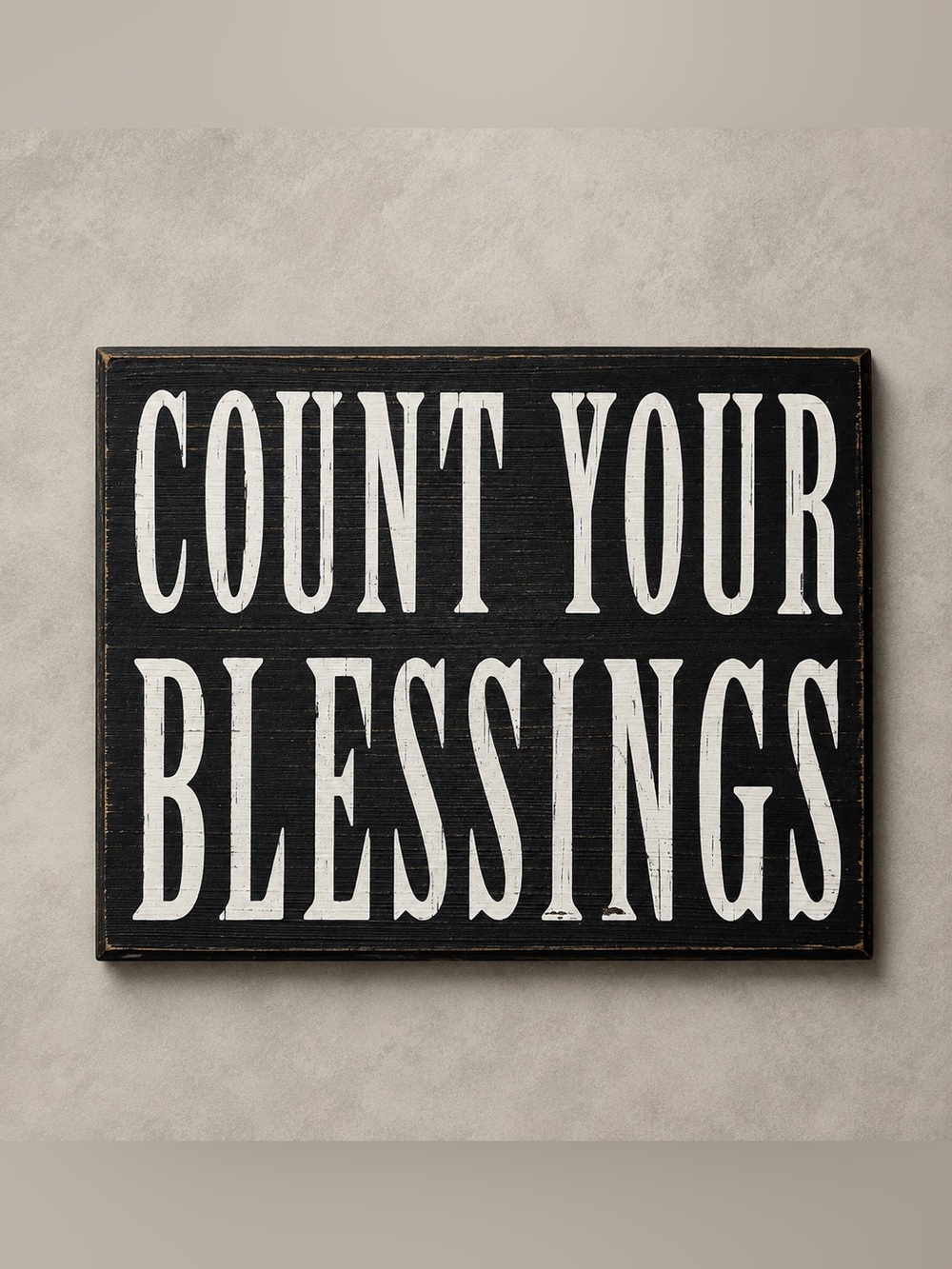 Count Your Blessings Sign Home Decor Approx. 7.75” x 10”